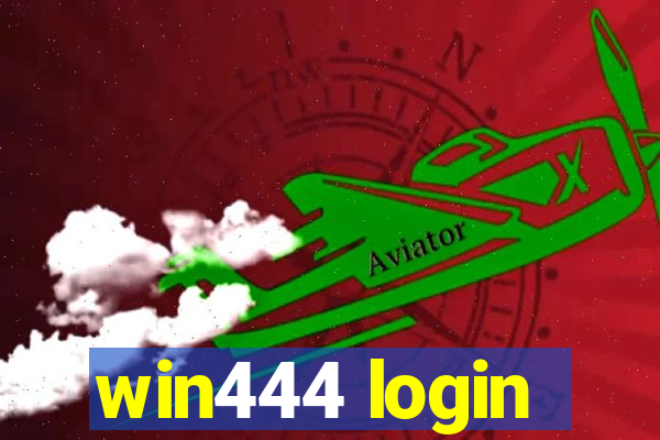 win444 login